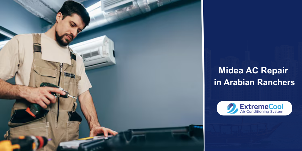 Midea AC repair in Arabian Ranchers
