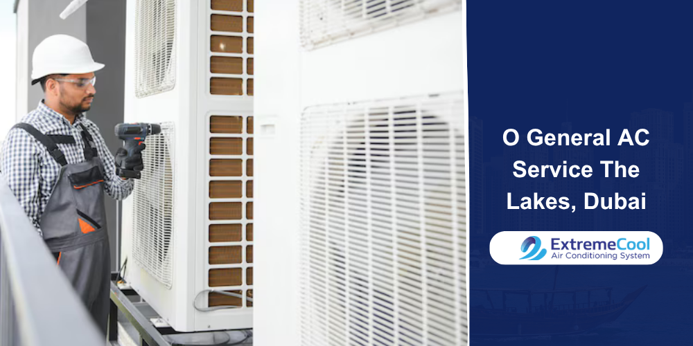 O General AC service The Lakes Dubai