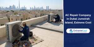 AC repair Dubai